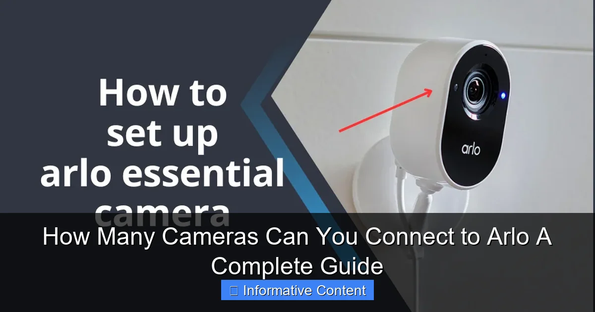 How Many Cameras Can You Connect to Arlo A Complete Guide