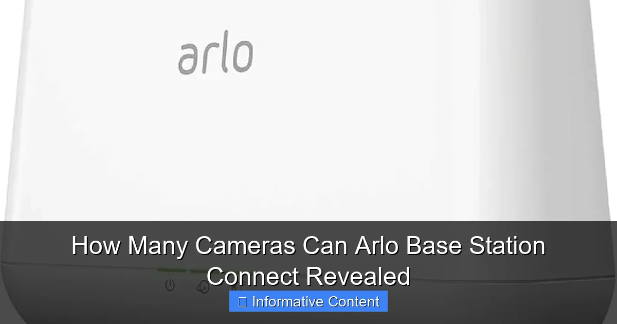 How Many Cameras Can Arlo Base Station Connect Revealed