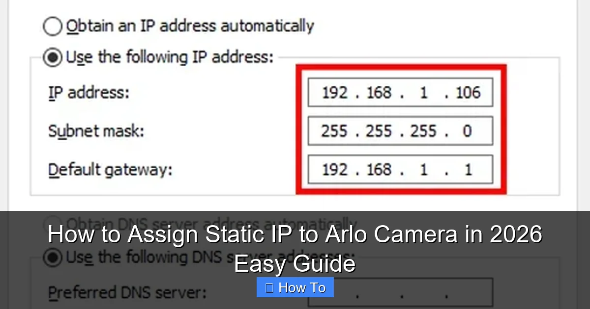How to Assign Static IP to Arlo Camera in 2026 Easy Guide