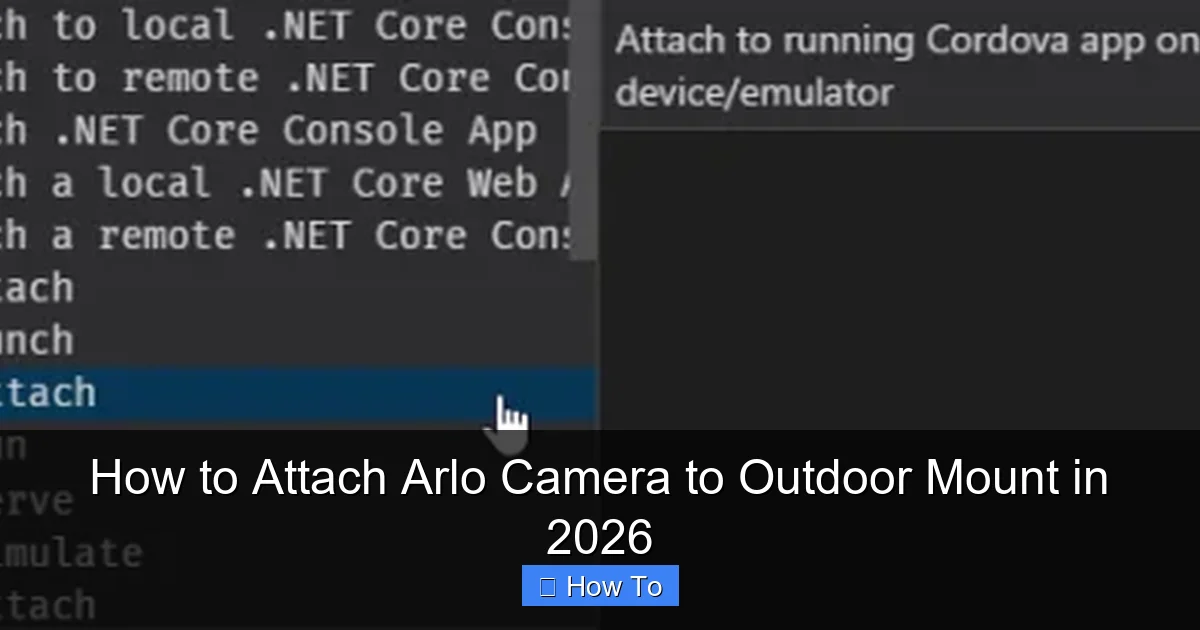 How to Attach Arlo Camera to Outdoor Mount in 2026
