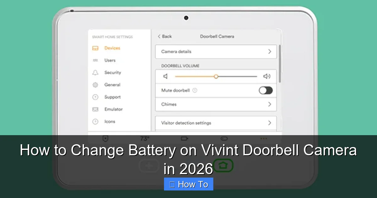 How to Change Battery on Vivint Doorbell Camera in 2026