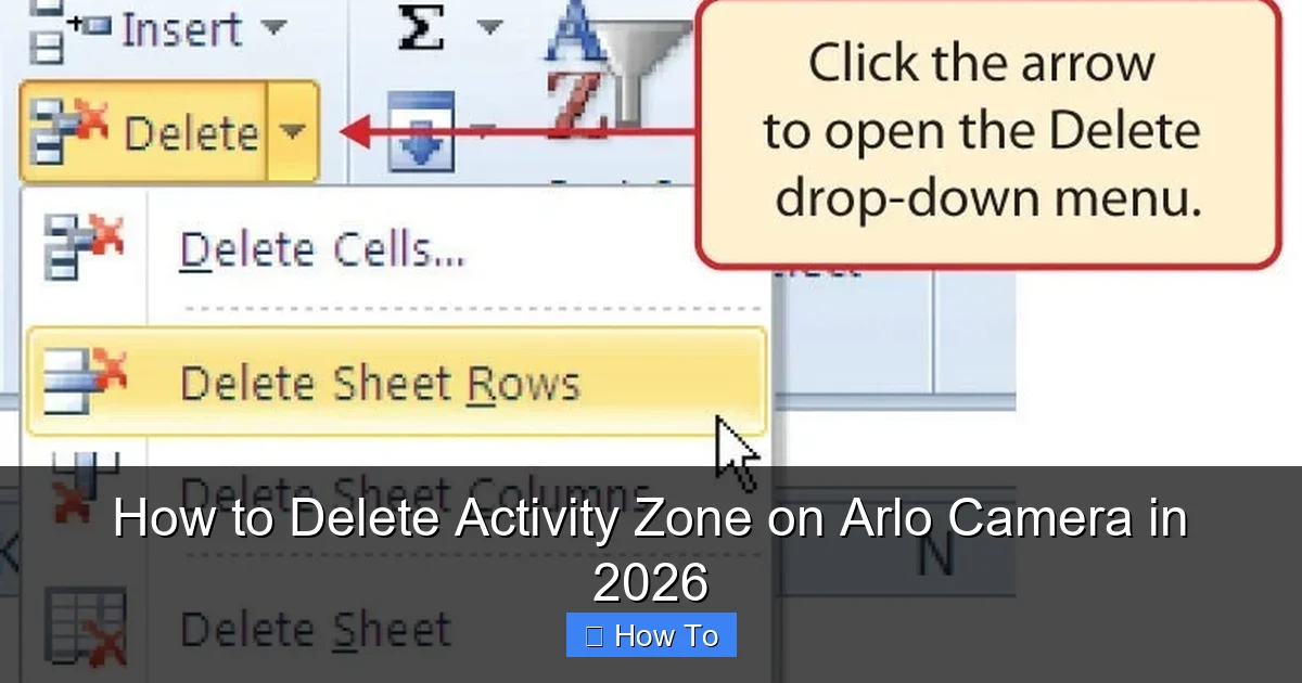 How to Delete Activity Zone on Arlo Camera in 2026
