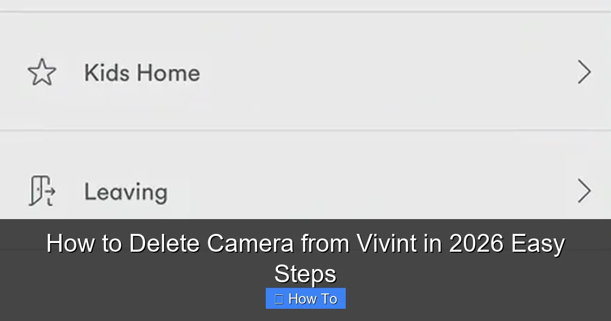 How to Delete Camera from Vivint in 2026 Easy Steps