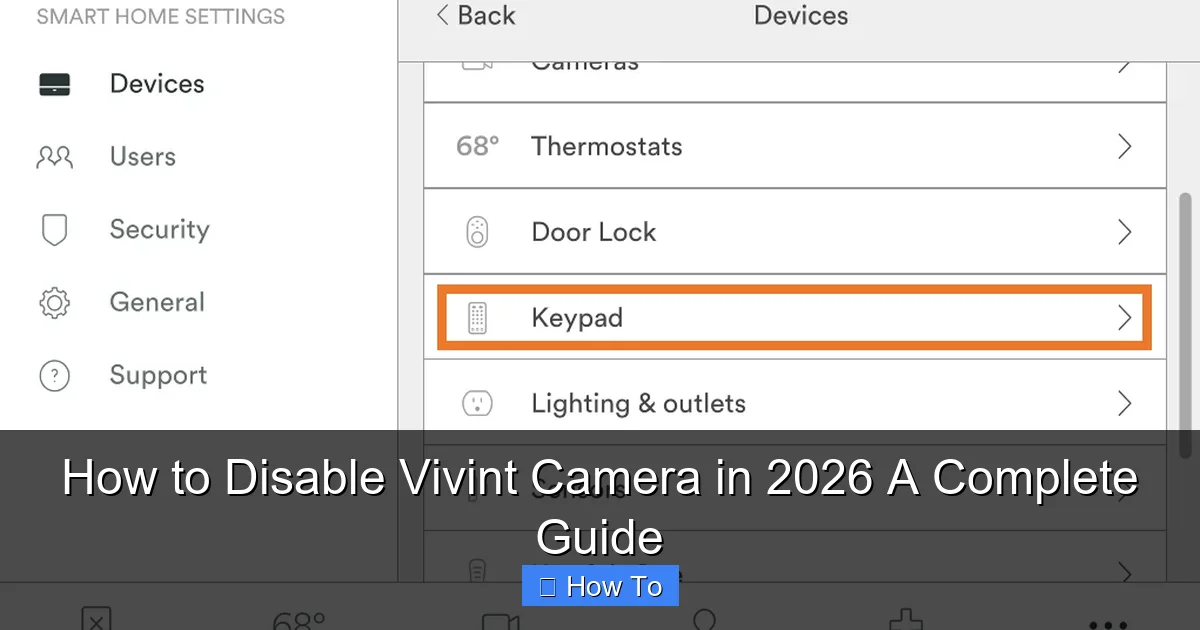 How to Disable Vivint Camera in 2026 A Complete Guide