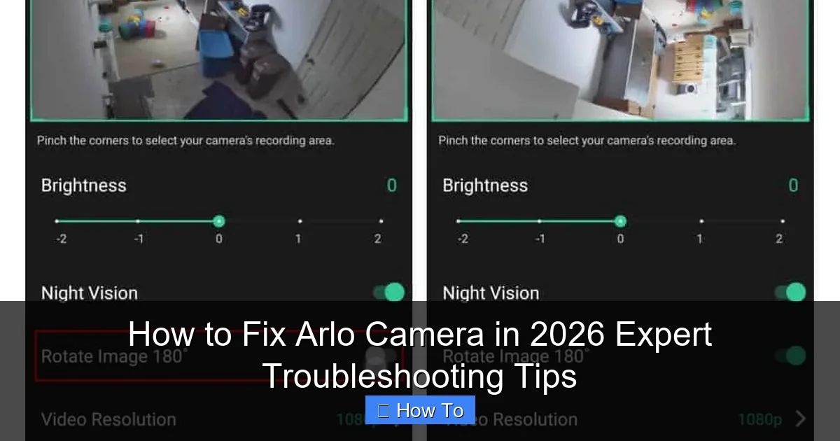 How to Fix Arlo Camera in 2026 Expert Troubleshooting Tips