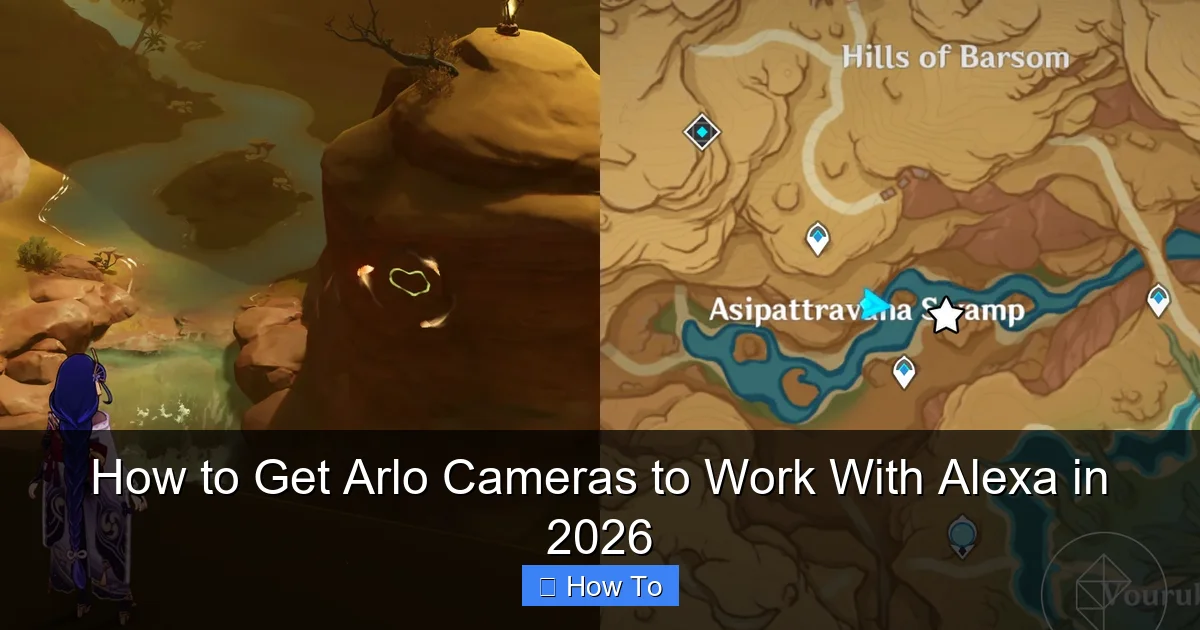 How to Get Arlo Cameras to Work With Alexa in 2026