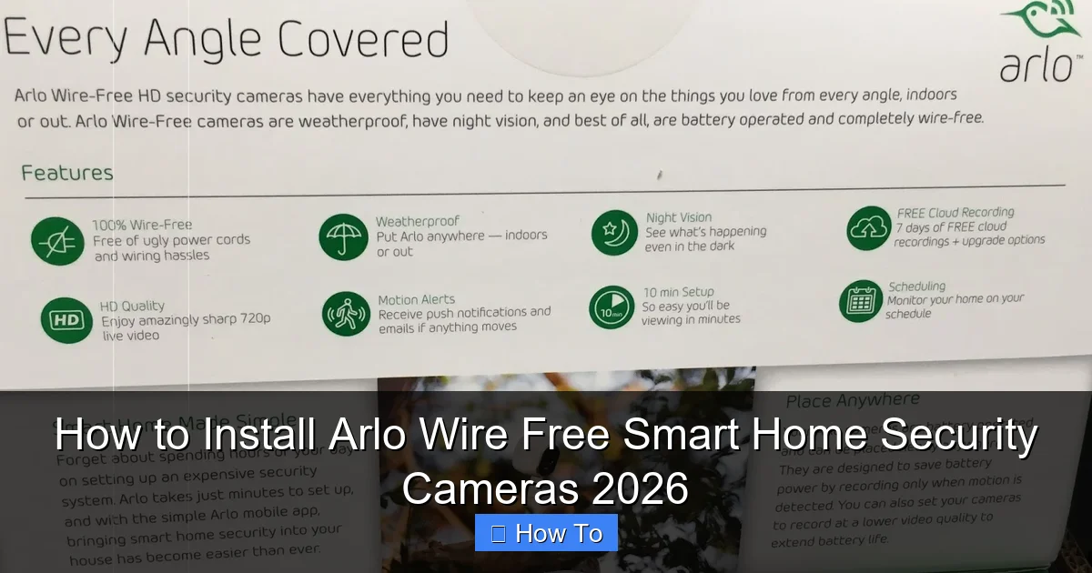 How to Install Arlo Wire Free Smart Home Security Cameras 2026