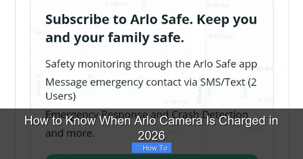How to Know When Arlo Camera Is Charged in 2026
