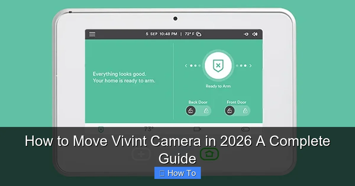 How to Move Vivint Camera in 2026 A Complete Guide