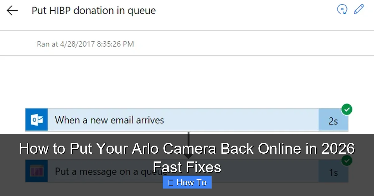 How to Put Your Arlo Camera Back Online in 2026 Fast Fixes