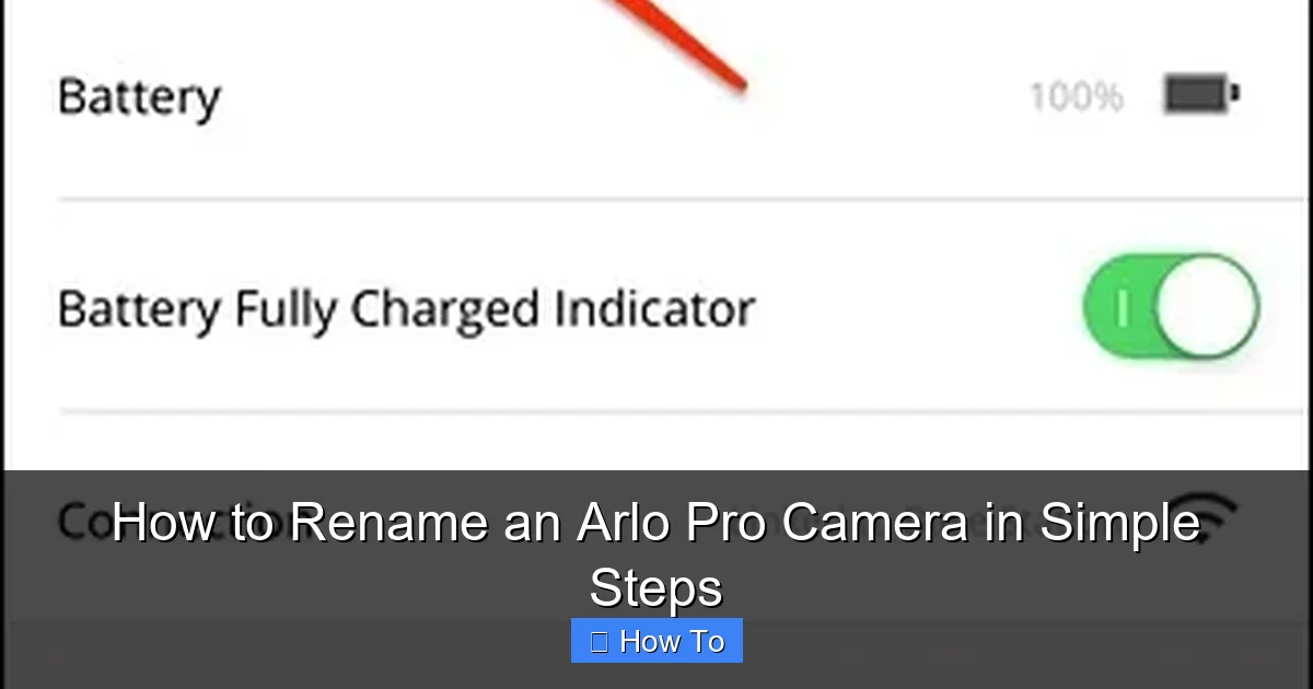 How to Rename an Arlo Pro Camera in Simple Steps