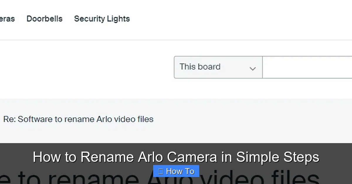 How to Rename Arlo Camera in Simple Steps