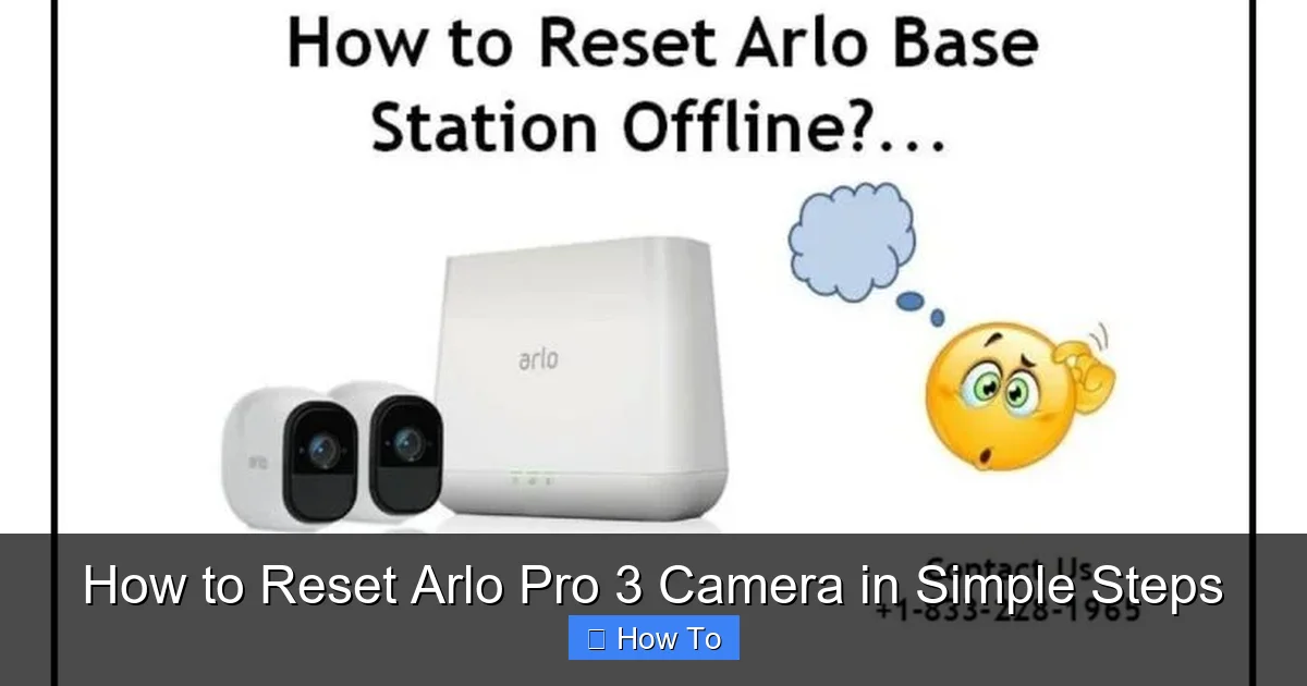 How to Reset Arlo Pro 3 Camera in Simple Steps
