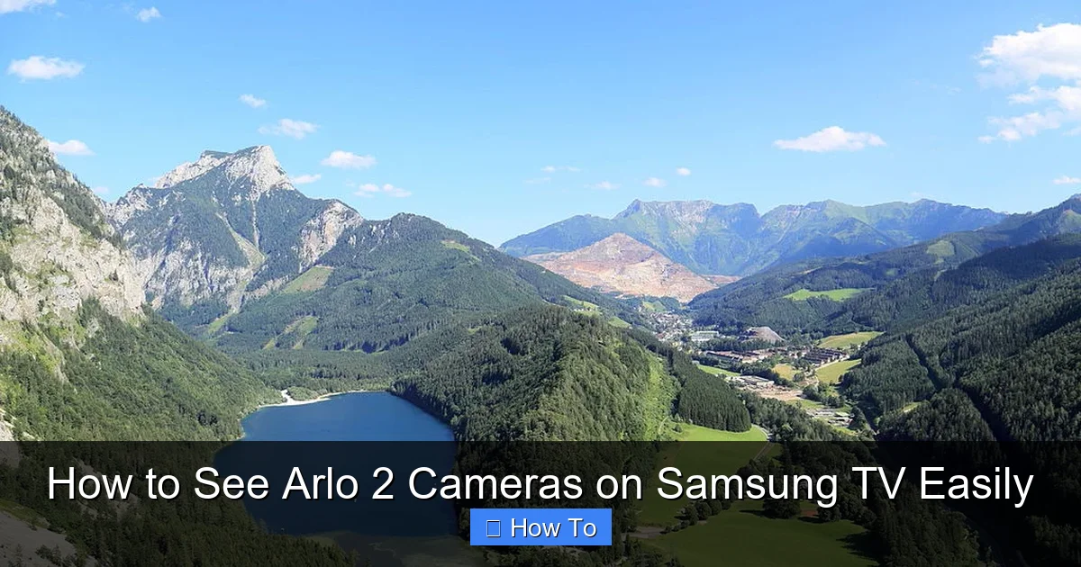 How to See Arlo 2 Cameras on Samsung TV Easily