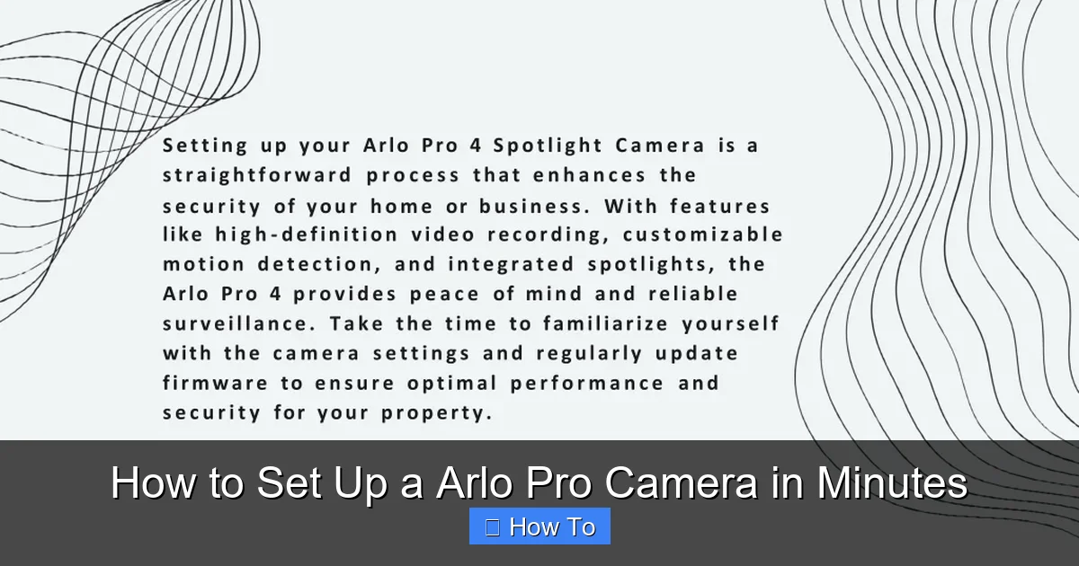 How to Set Up a Arlo Pro Camera in Minutes