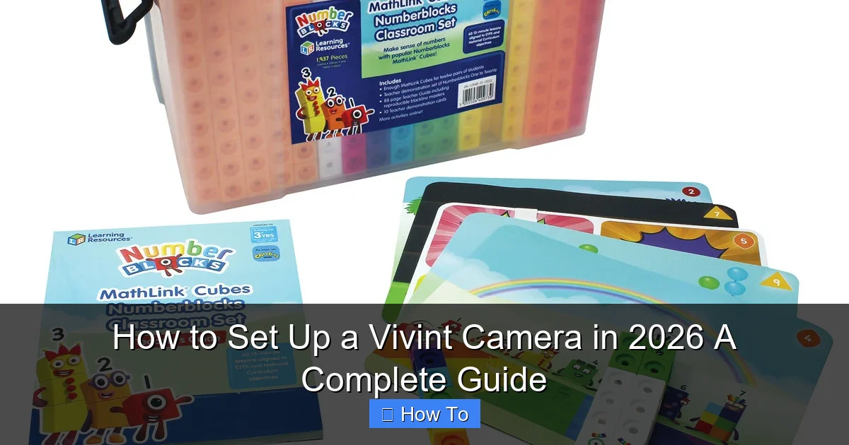 How to Set Up a Vivint Camera in 2026 A Complete Guide