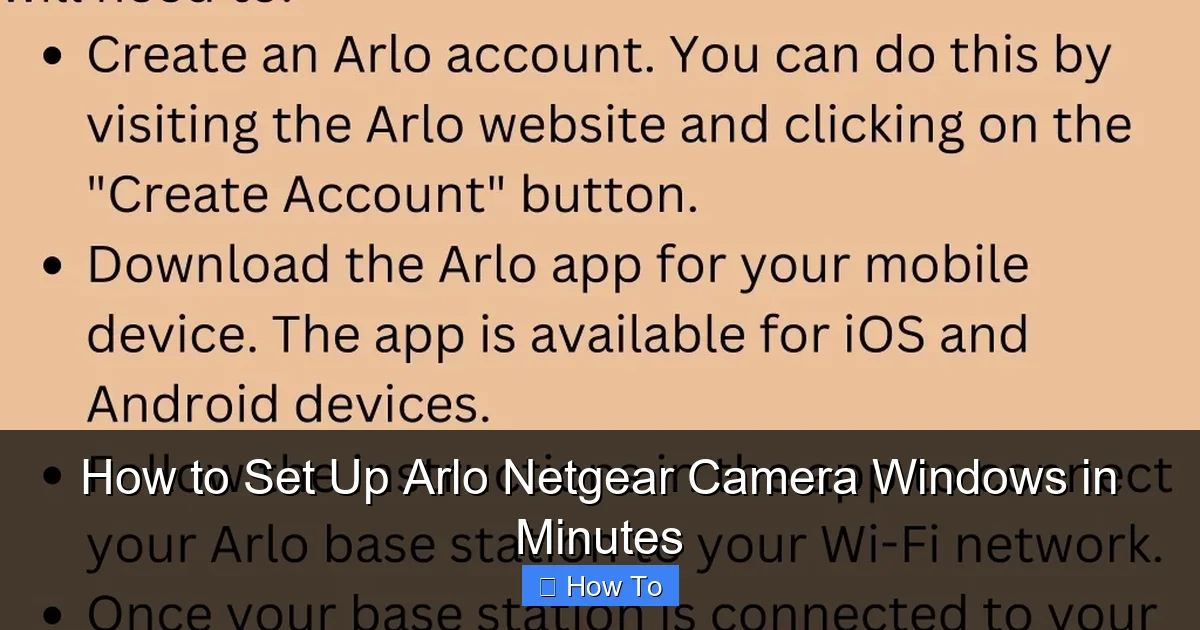 How to Set Up Arlo Netgear Camera Windows in Minutes