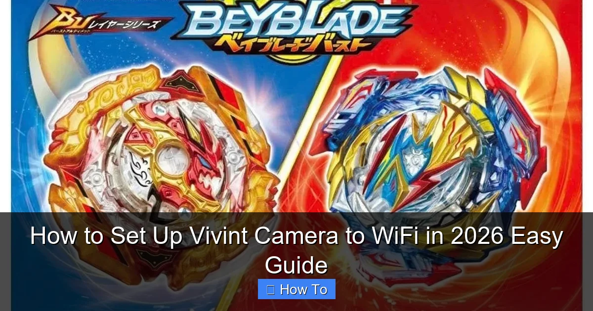 How to Set Up Vivint Camera to WiFi in 2026 Easy Guide