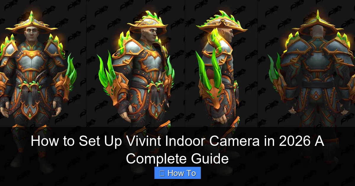 How to Set Up Vivint Indoor Camera in 2026 A Complete Guide