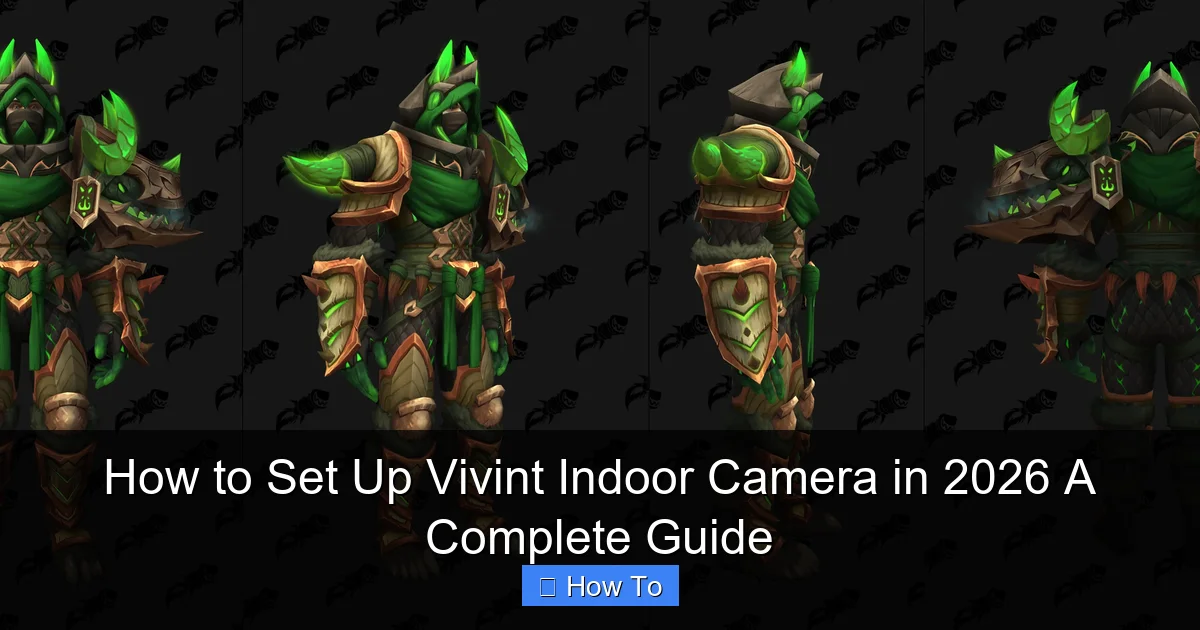 How to Set Up Vivint Indoor Camera in 2026 A Complete Guide