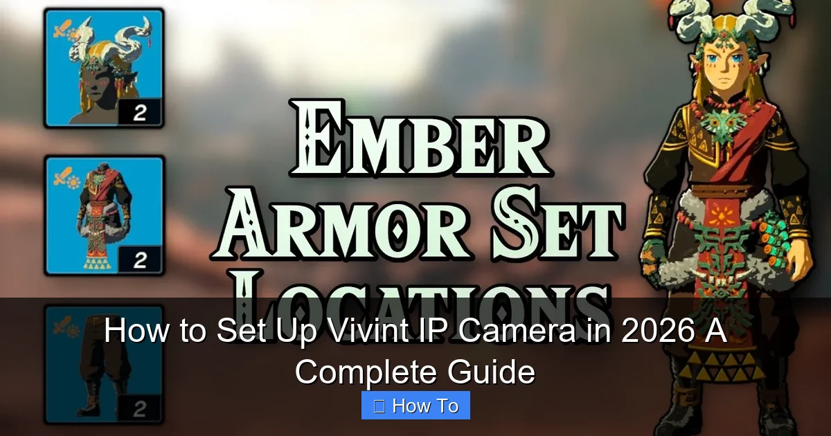 How to Set Up Vivint IP Camera in 2026 A Complete Guide