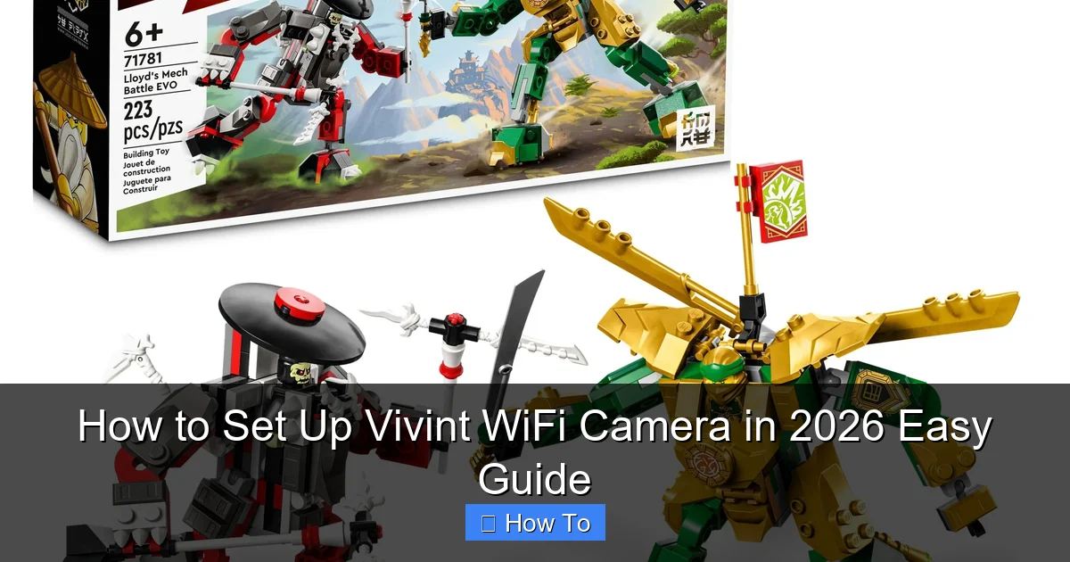 How to Set Up Vivint WiFi Camera in 2026 Easy Guide