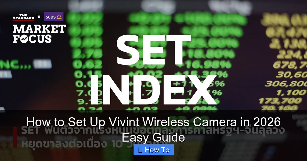How to Set Up Vivint Wireless Camera in 2026 Easy Guide