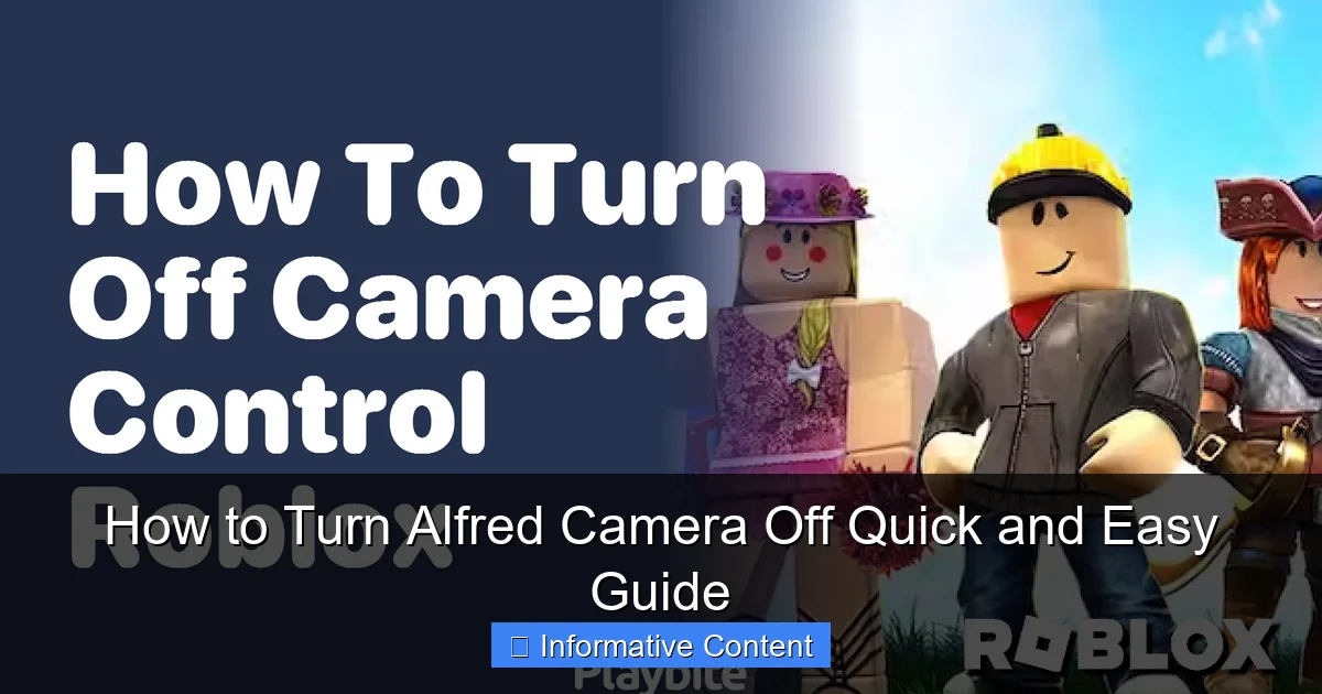 How to Turn Alfred Camera Off Quick and Easy Guide