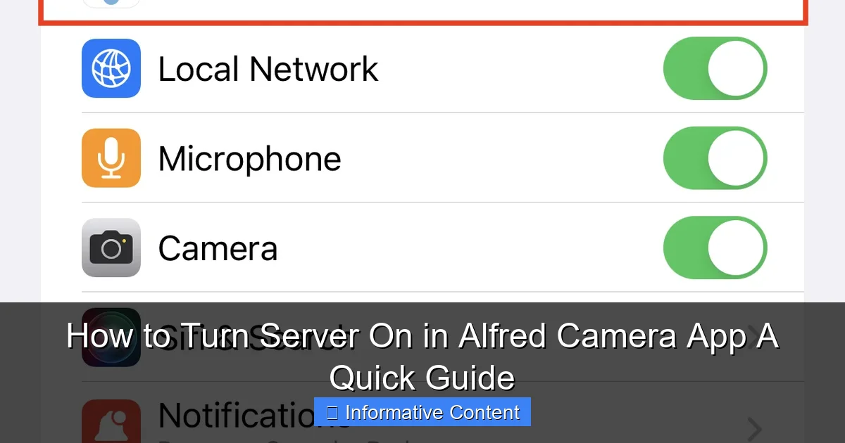 How to Turn Server On in Alfred Camera App A Quick Guide