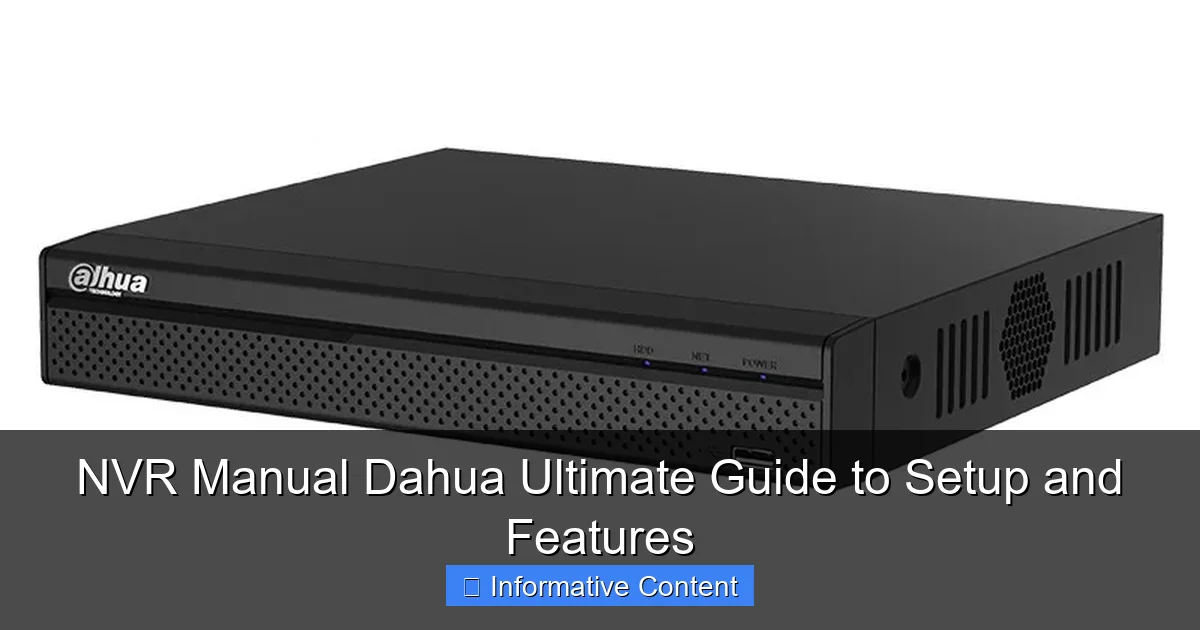 NVR Manual Dahua Ultimate Guide to Setup and Features