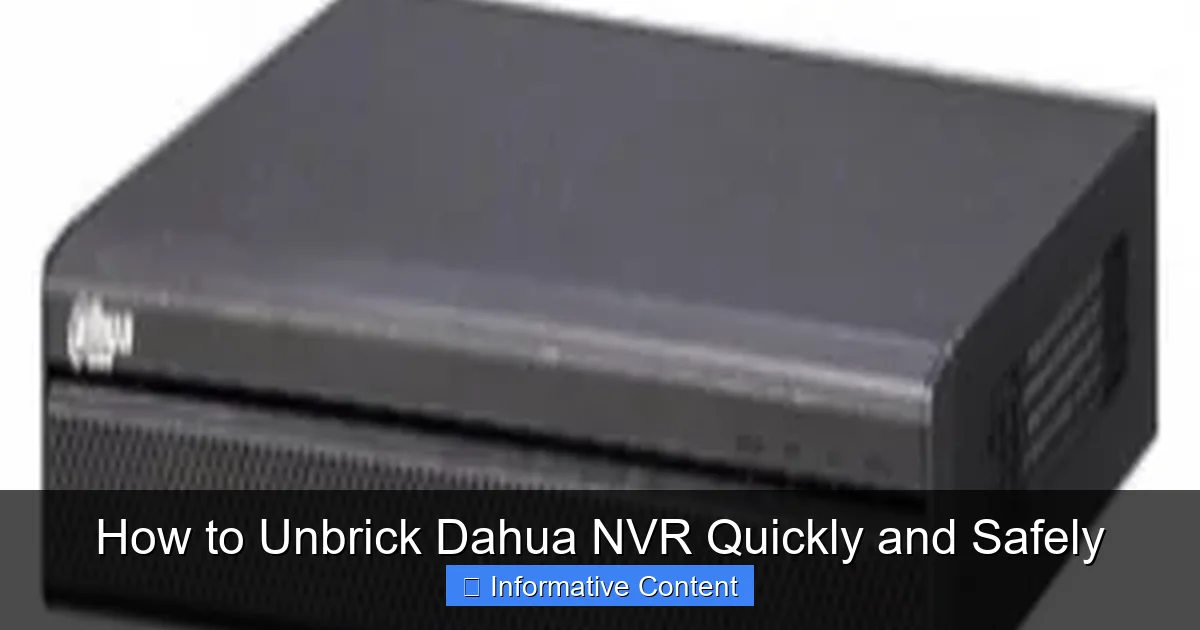 How to Unbrick Dahua NVR Quickly and Safely