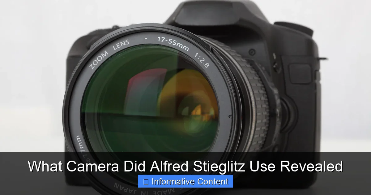 What Camera Did Alfred Stieglitz Use Revealed