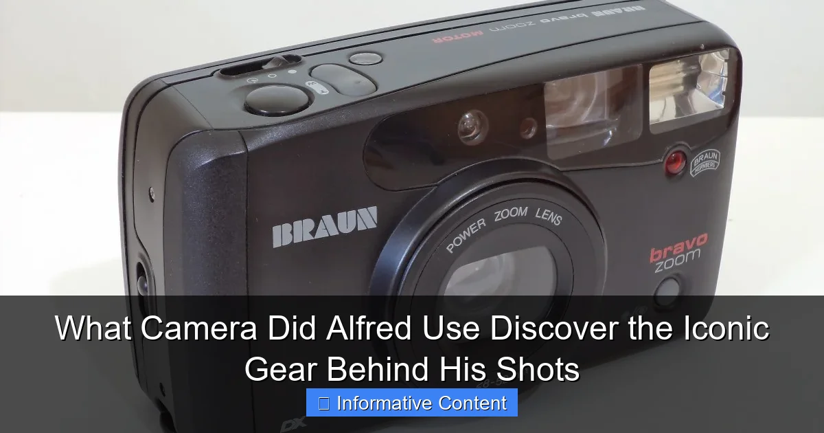 What Camera Did Alfred Use Discover the Iconic Gear Behind His Shots