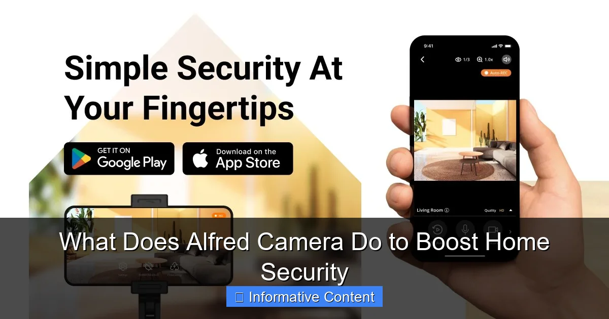 What Does Alfred Camera Do to Boost Home Security