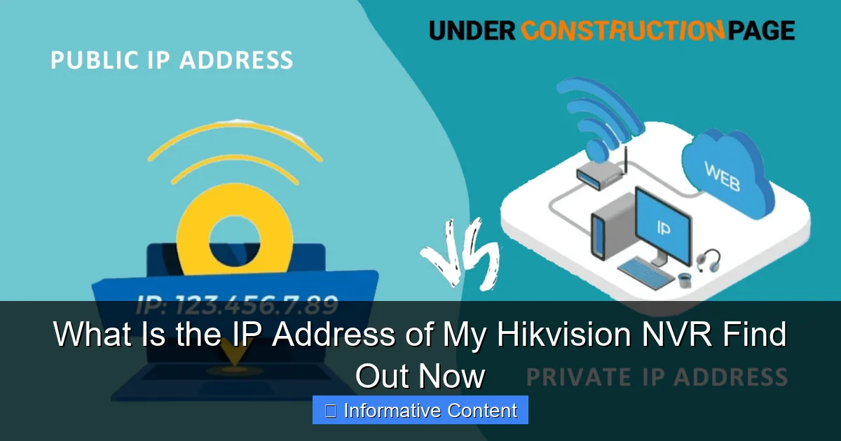 What Is the IP Address of My Hikvision NVR Find Out Now