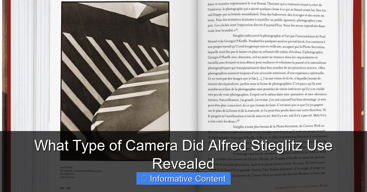 What Type of Camera Did Alfred Stieglitz Use Revealed