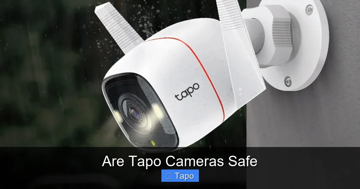 Are Tapo Cameras Safe