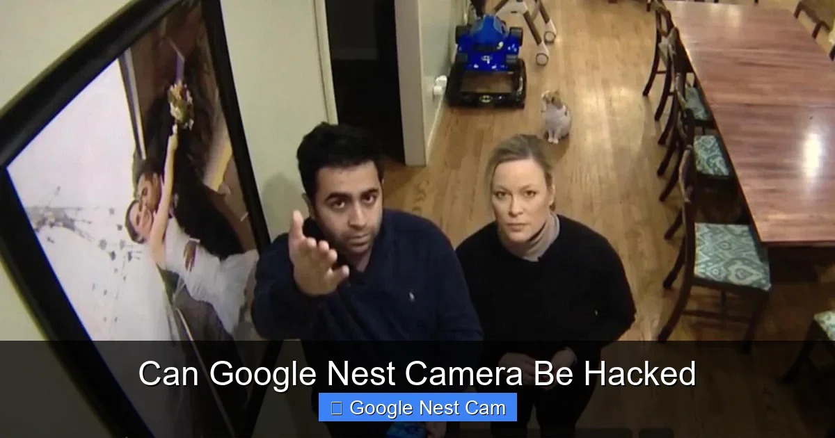 Can Google Nest Camera Be Hacked