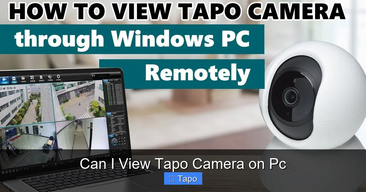 Can I View Tapo Camera on Pc