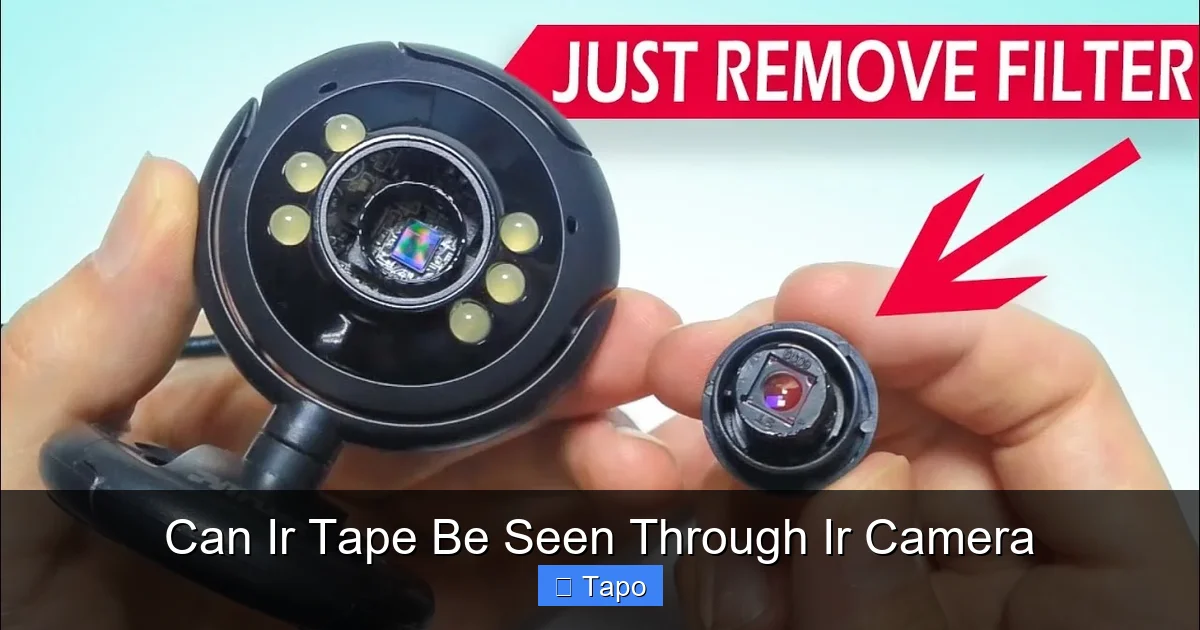 Can Ir Tape Be Seen Through Ir Camera