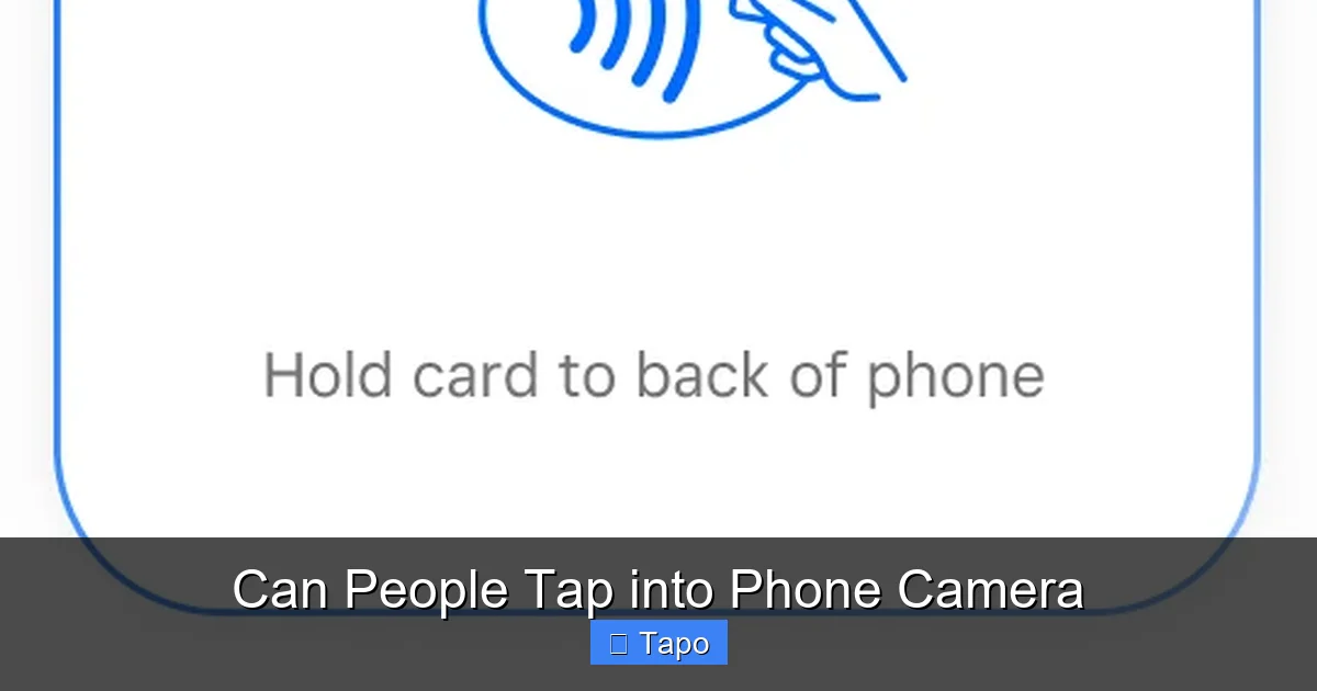 Can People Tap into Phone Camera