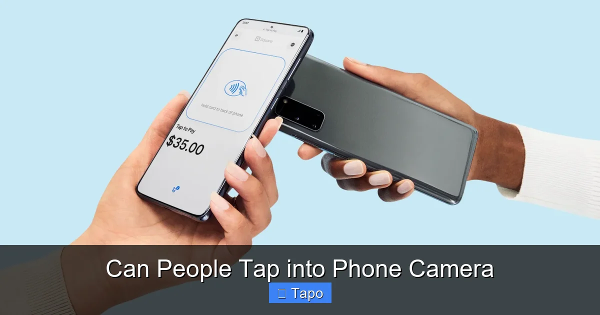 Can People Tap into Phone Camera