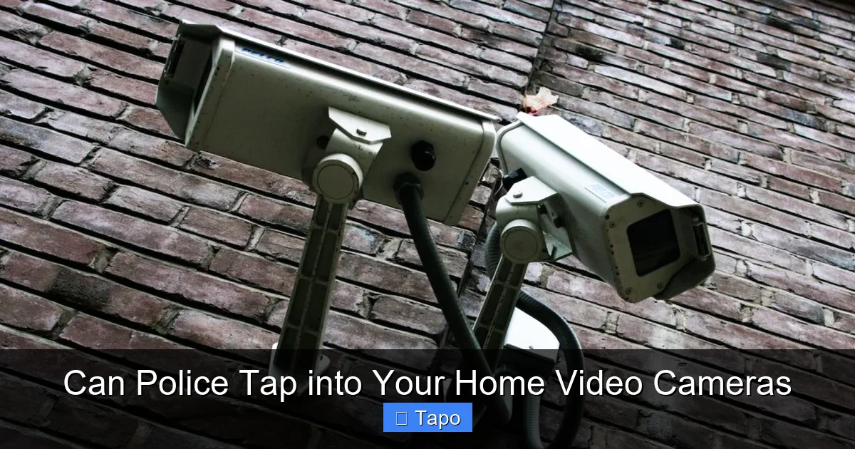 Can Police Tap into Your Home Video Cameras