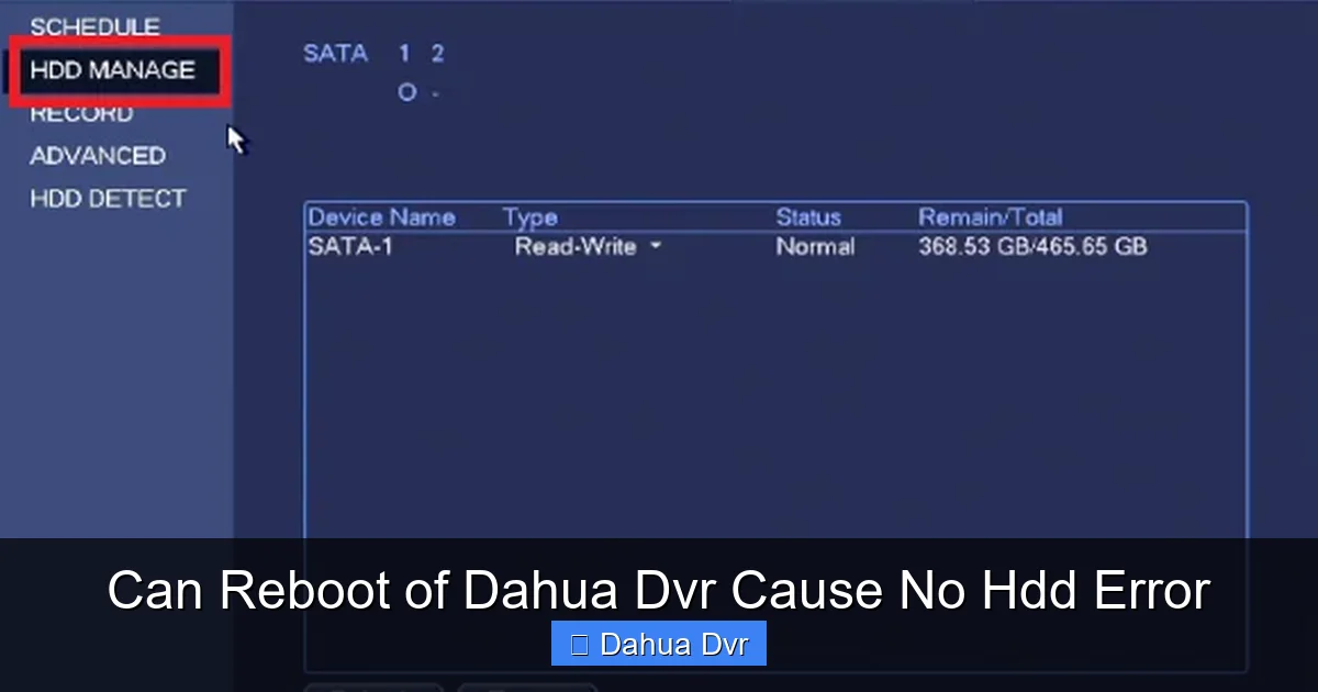 Can Reboot of Dahua Dvr Cause No Hdd Error