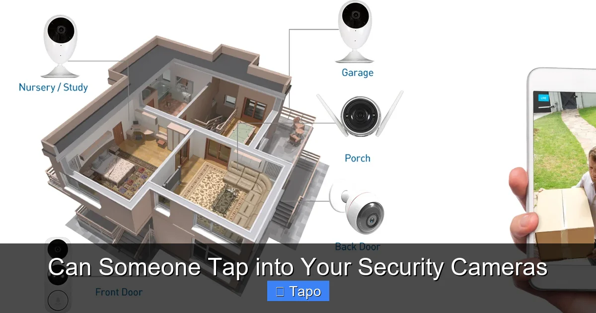 Can Someone Tap into Your Security Cameras