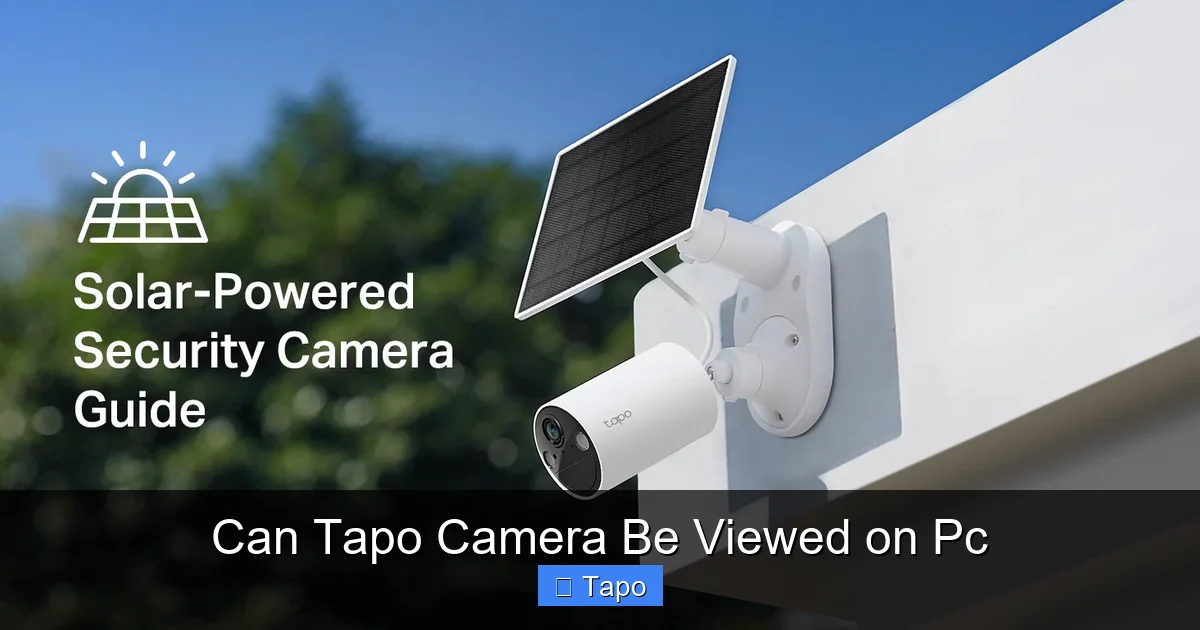 Can Tapo Camera Be Viewed on Pc