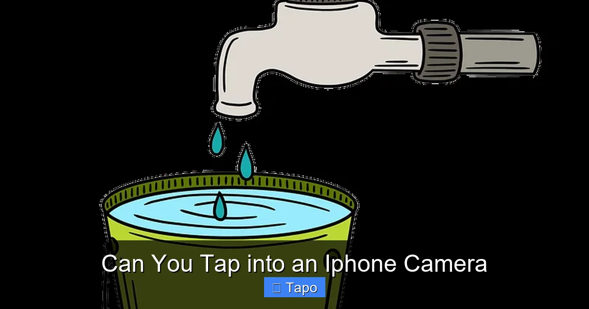 Can You Tap into an Iphone Camera