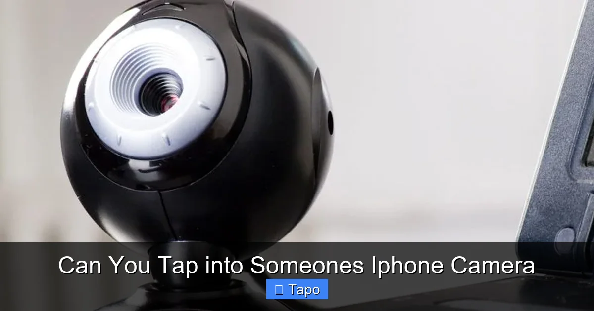 Can You Tap into Someones Iphone Camera