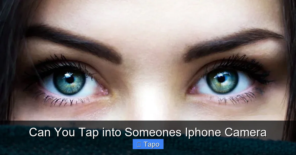 Can You Tap into Someones Iphone Camera