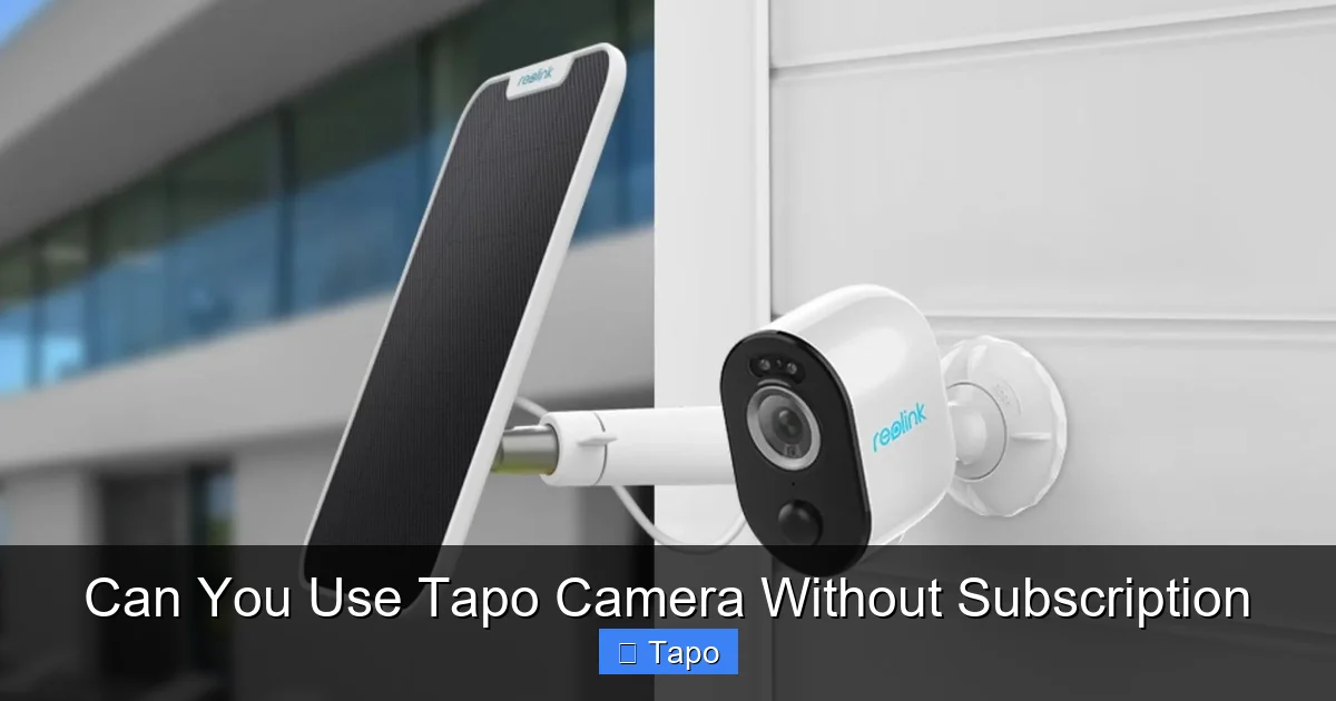Can You Use Tapo Camera Without Subscription